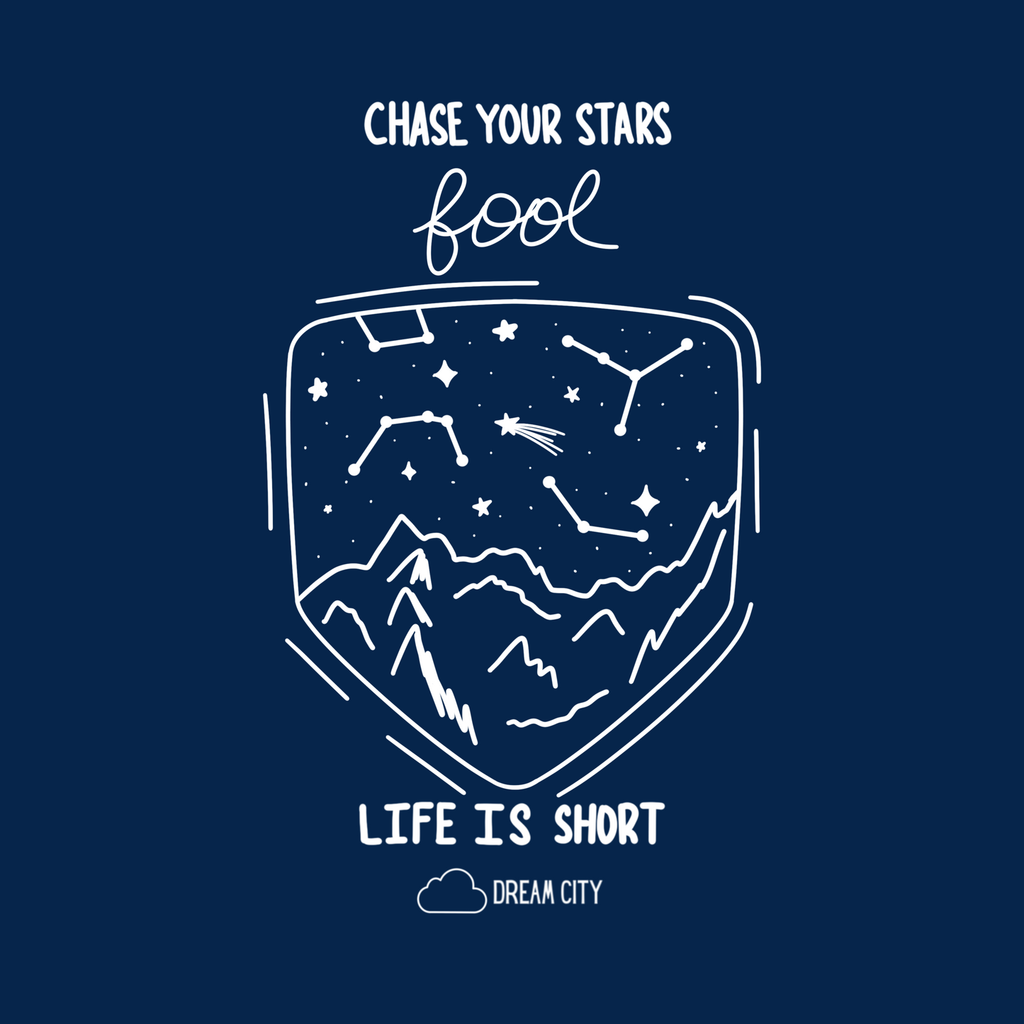 Chase Your Stars Fool Tee (Old Logo)